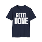 GET IT DONE T-SHIRT
