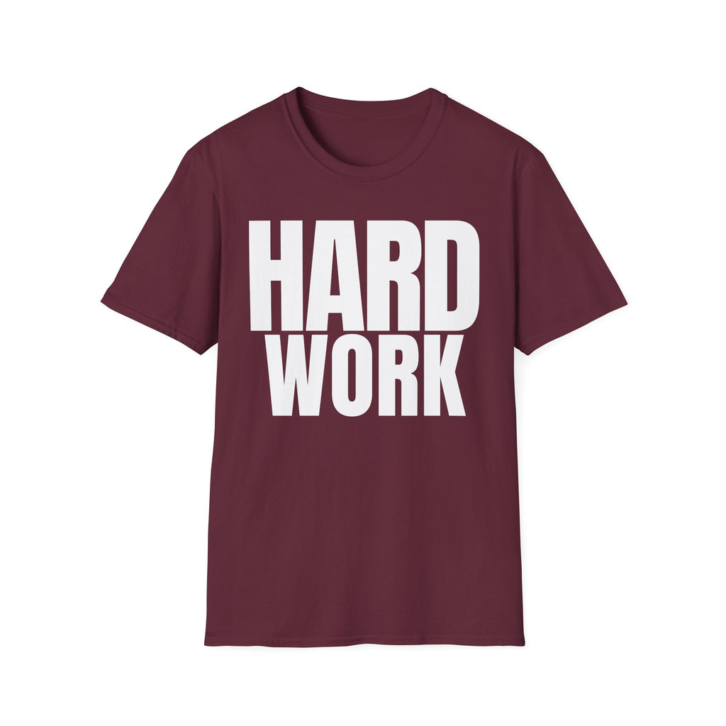 HARD WORK T-SHIRT