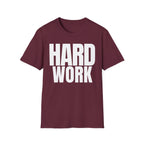 HARD WORK T-SHIRT