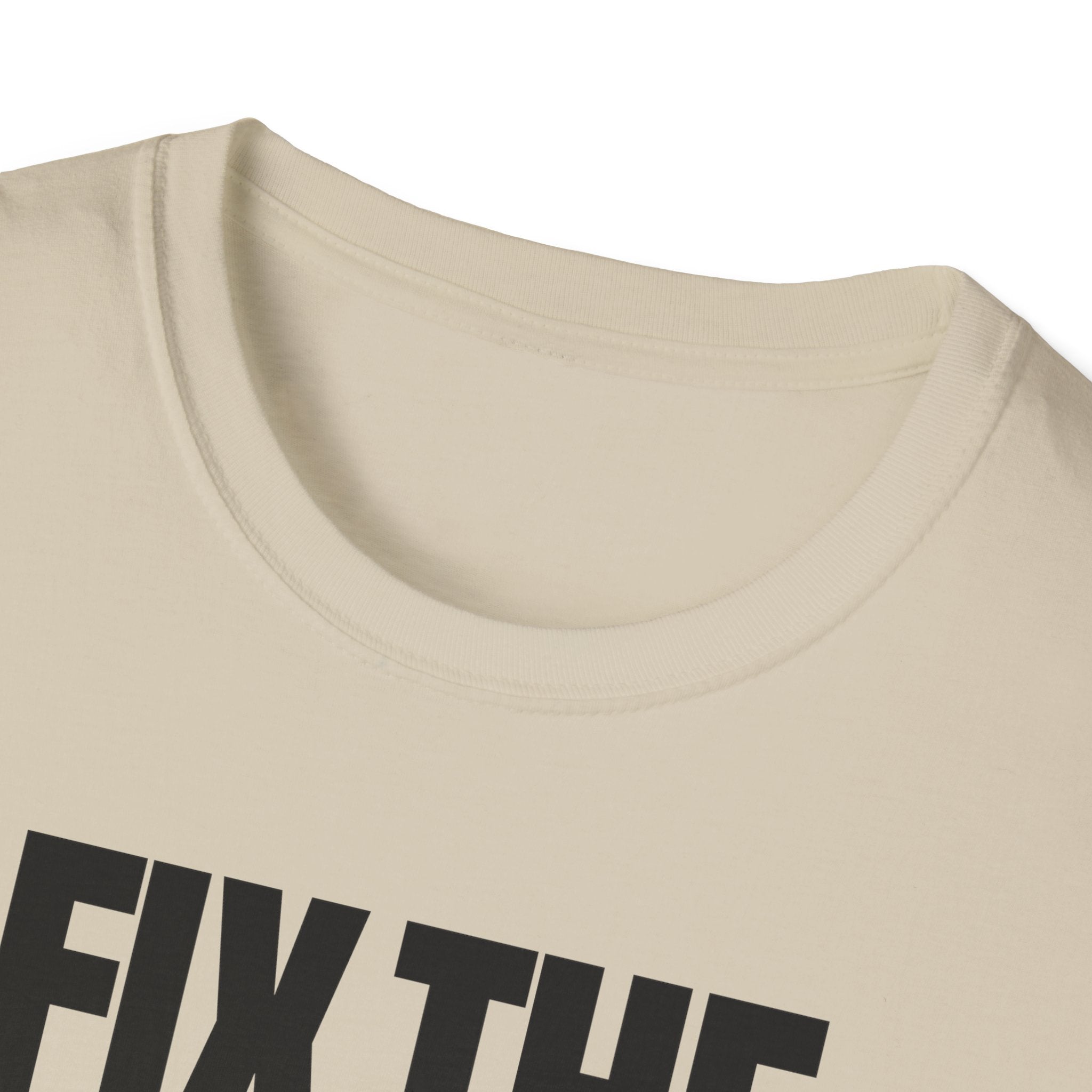 FIX THE PROBLEM T-SHIRT