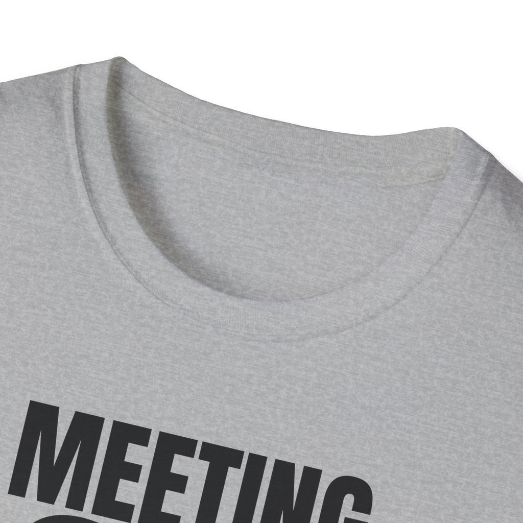 MEETING AGAIN T-SHIRT