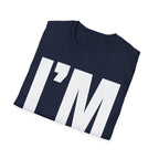I'M HOLDING BACK T-SHIRT