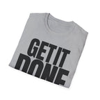 GET IT DONE T-SHIRT