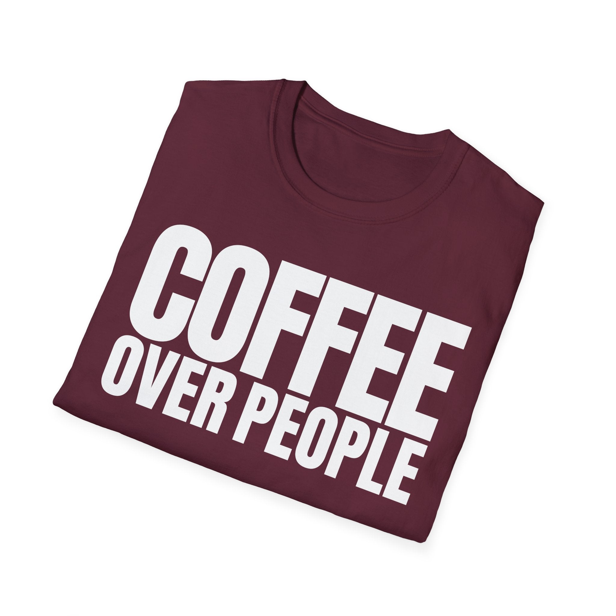 COFFEE OVER PEOPLE T-SHIRT