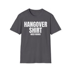HANGOVER SHIRT (need mama) T-SHIRT