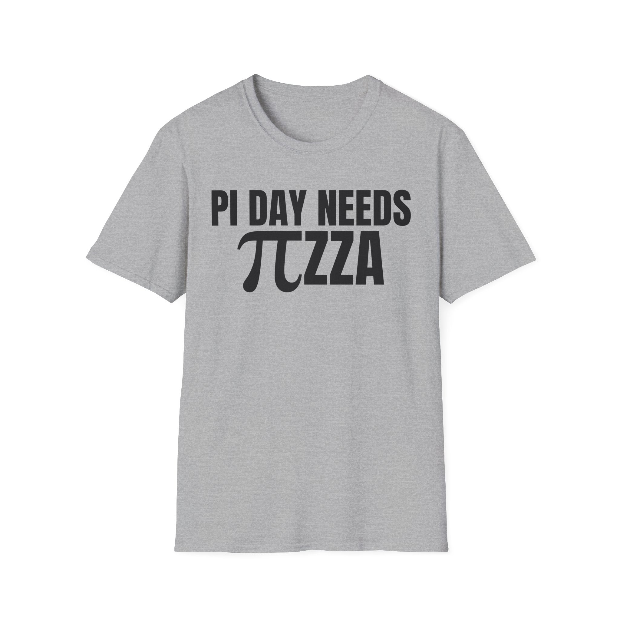 PI DAY NEEDS ∏ZZA T-SHIRT