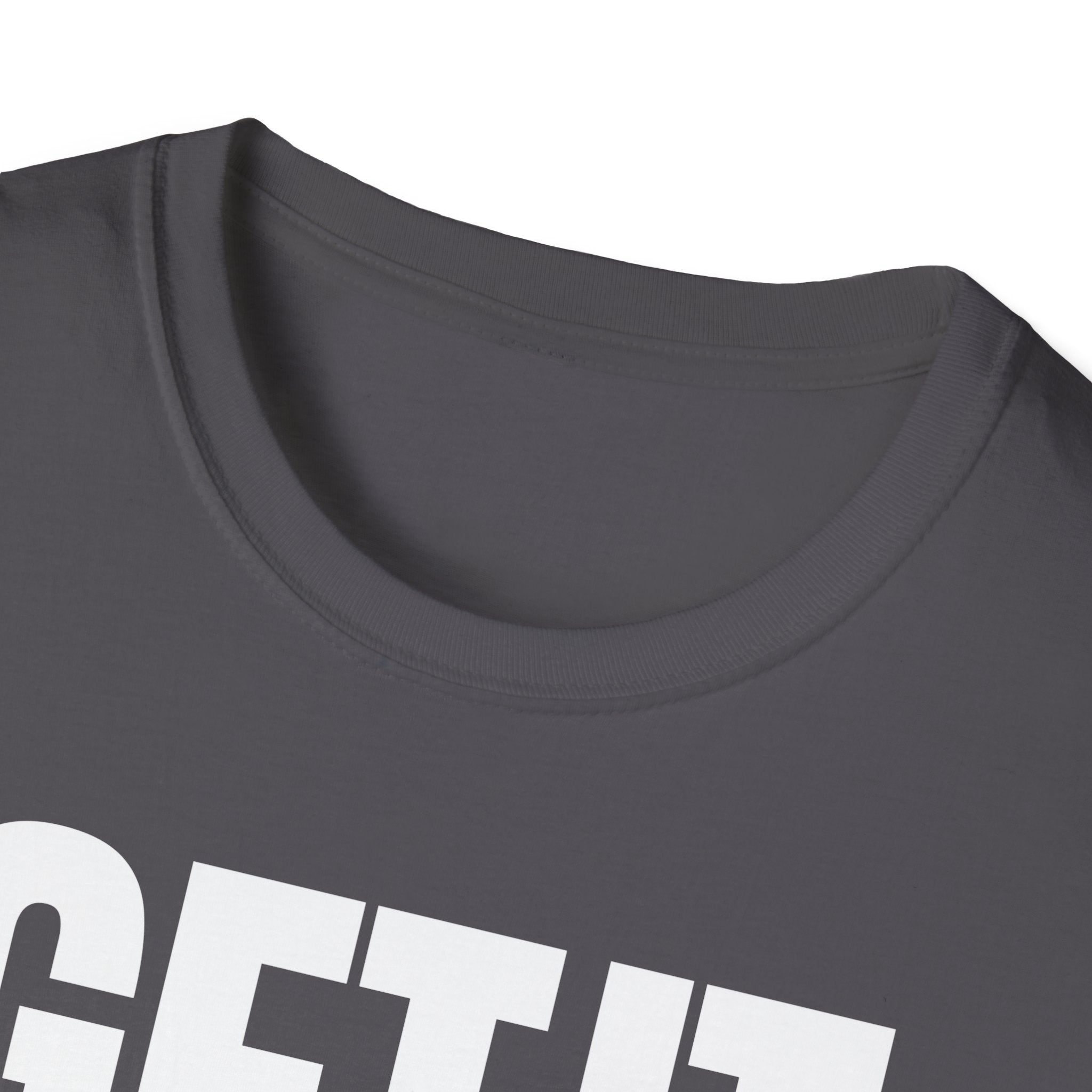 GET IT DONE T-SHIRT