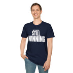 NOT PERFECT STILL WINNING T-SHIRT