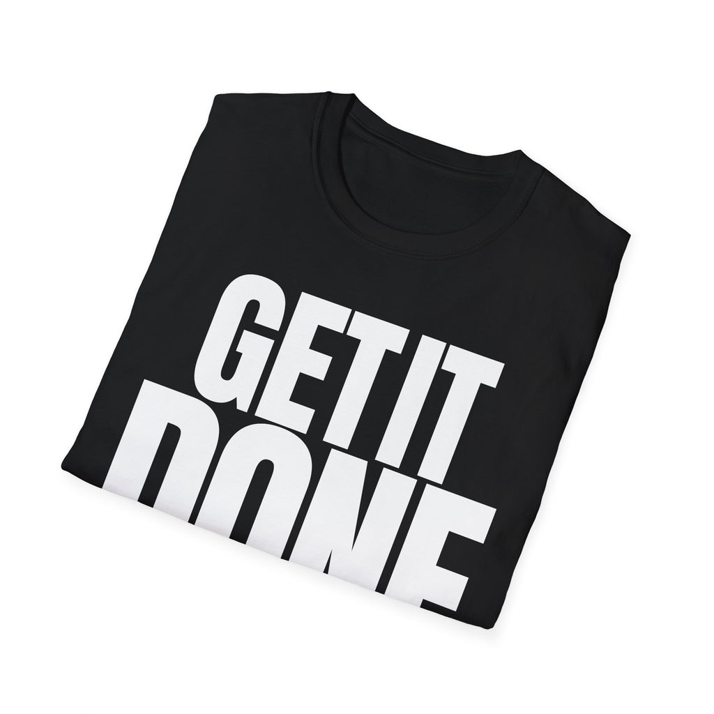 GET IT DONE T-SHIRT