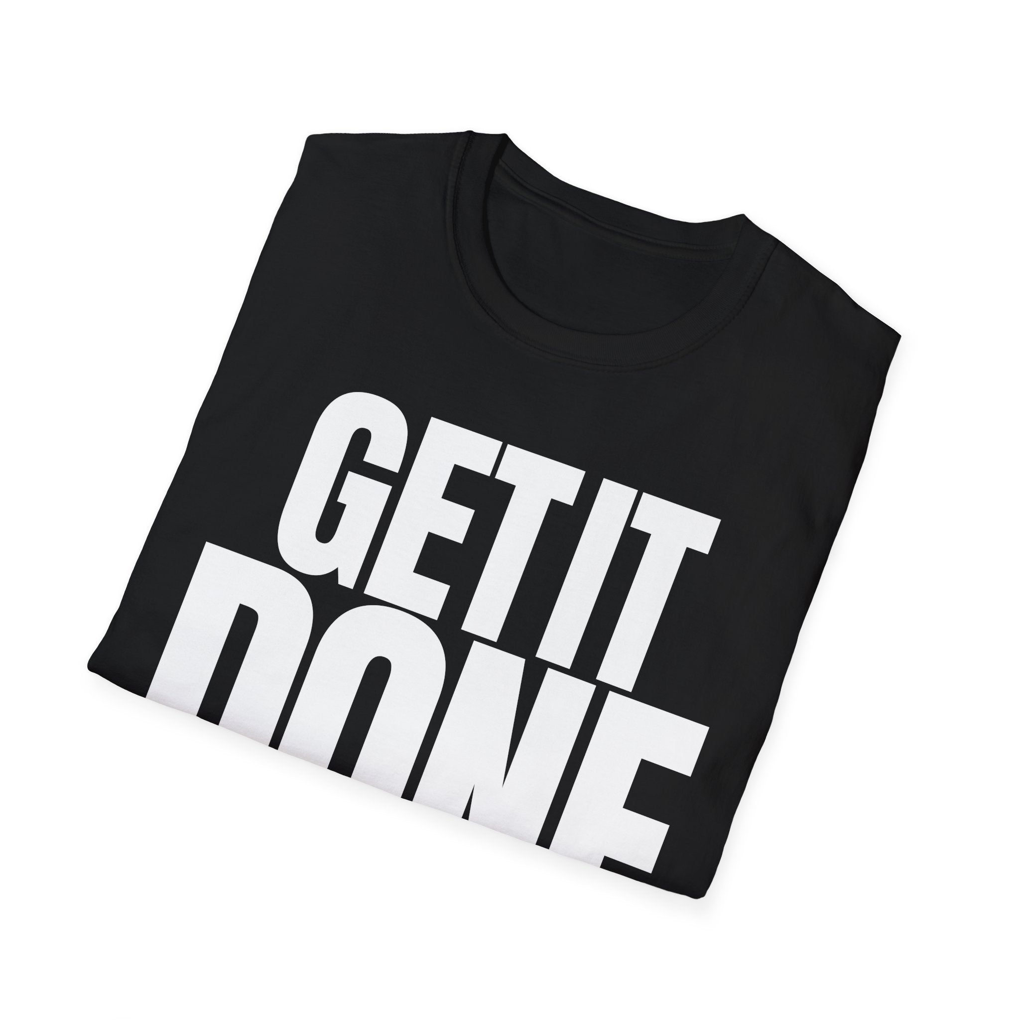 GET IT DONE T-SHIRT