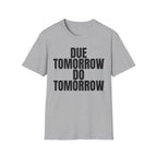 DUE TOMMOROW DO TOMORROW