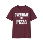 OVERTIME = PIZZA