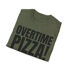 OVERTIME PIZZA!