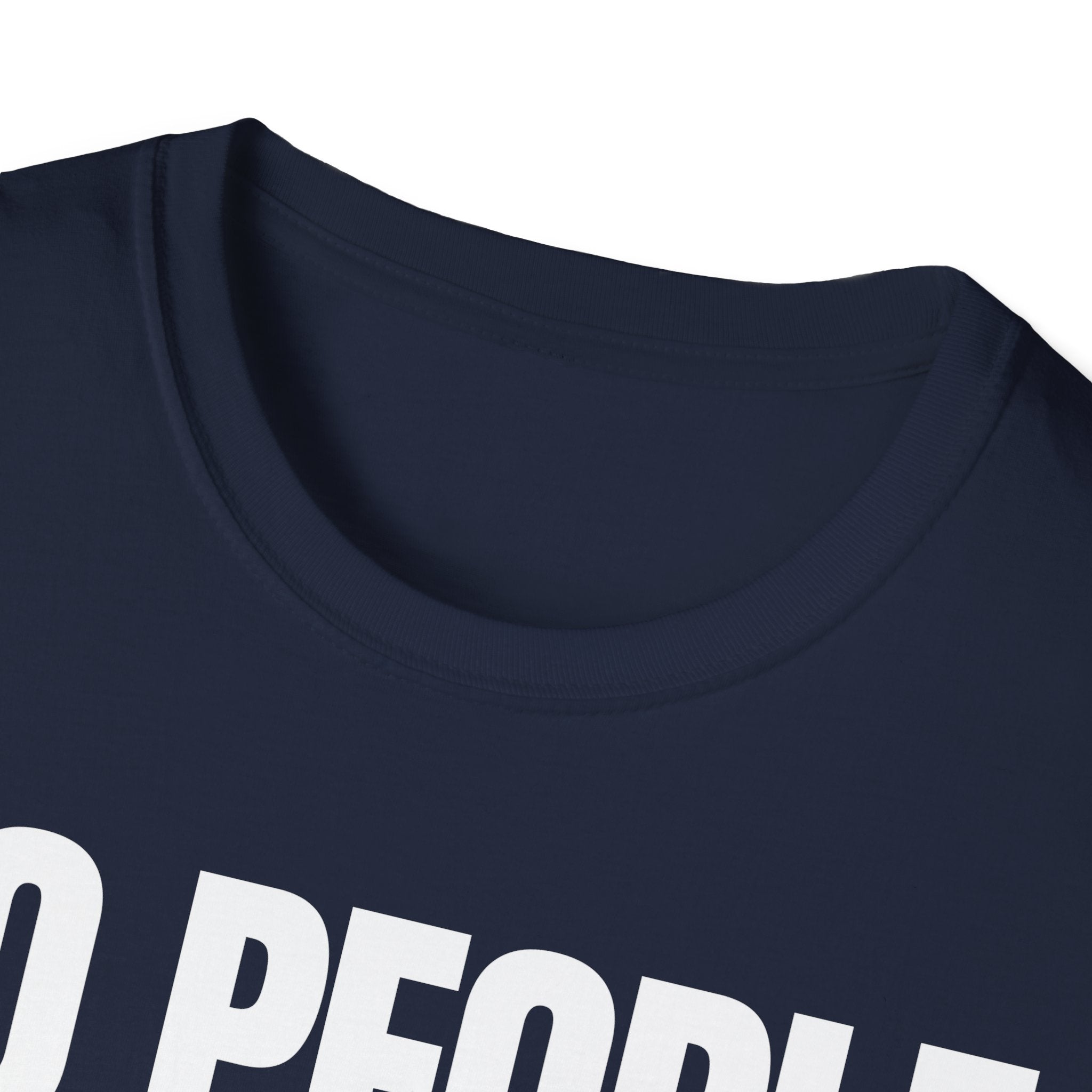 NO PEOPLE NO PROBLEMS T-SHIRT