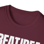 GREAT IDEA NOT REALLY T-SHIRT