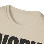 WORK TIRED T-SHIRT