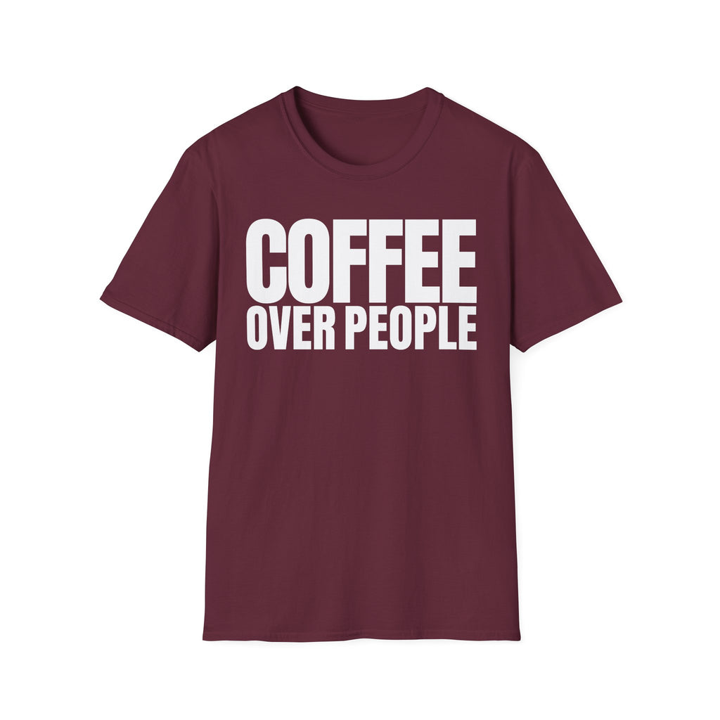 COFFEE OVER PEOPLE T-SHIRT