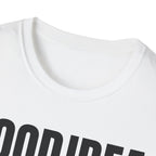 GOOD IDEA NOT T-SHIRT