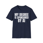 MY DEGREE IS SPONSORED BY AI