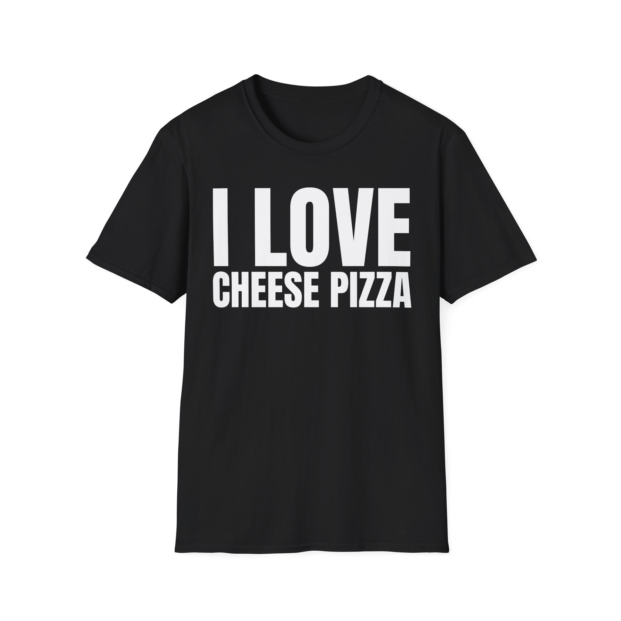 I LOVE CHEESE PIZZA T-SHIRT