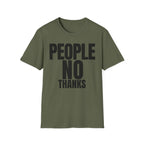 PEOPLE NO THANKS T-SHIRT