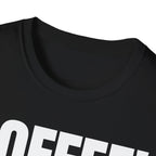 COFFEE TALK LATER T-SHIRT