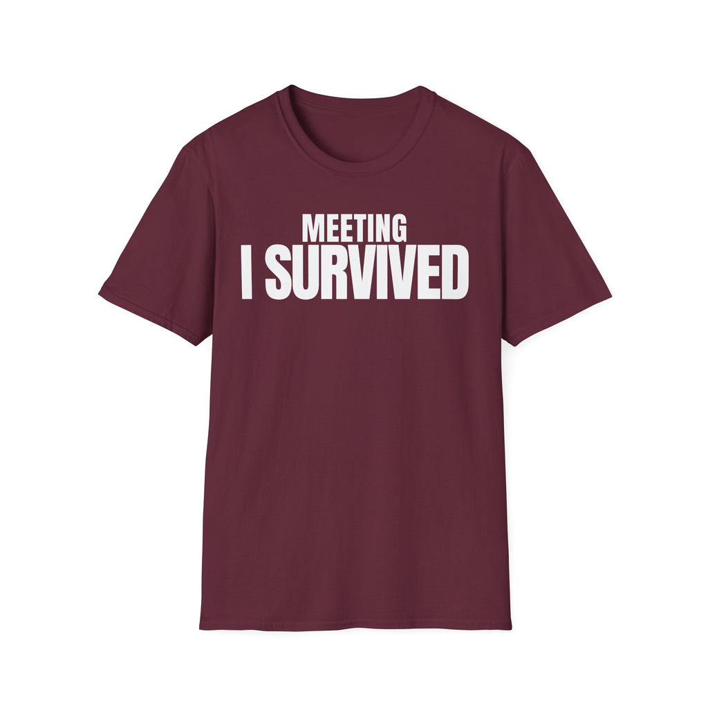MEETING AGAIN? T-SHIRT