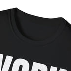 WORK OVER TALK T-SHIRT