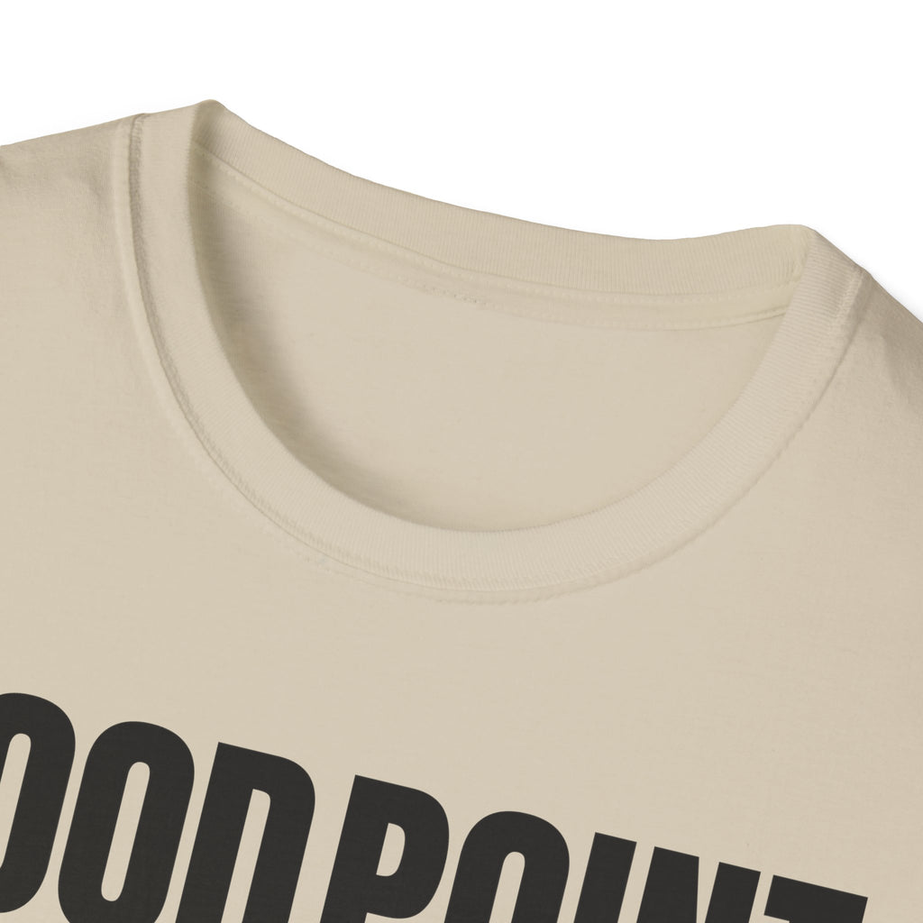 GOOD POINT NOT T-SHIRT