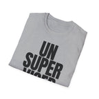 UNSUPERVISED T-SHIRT