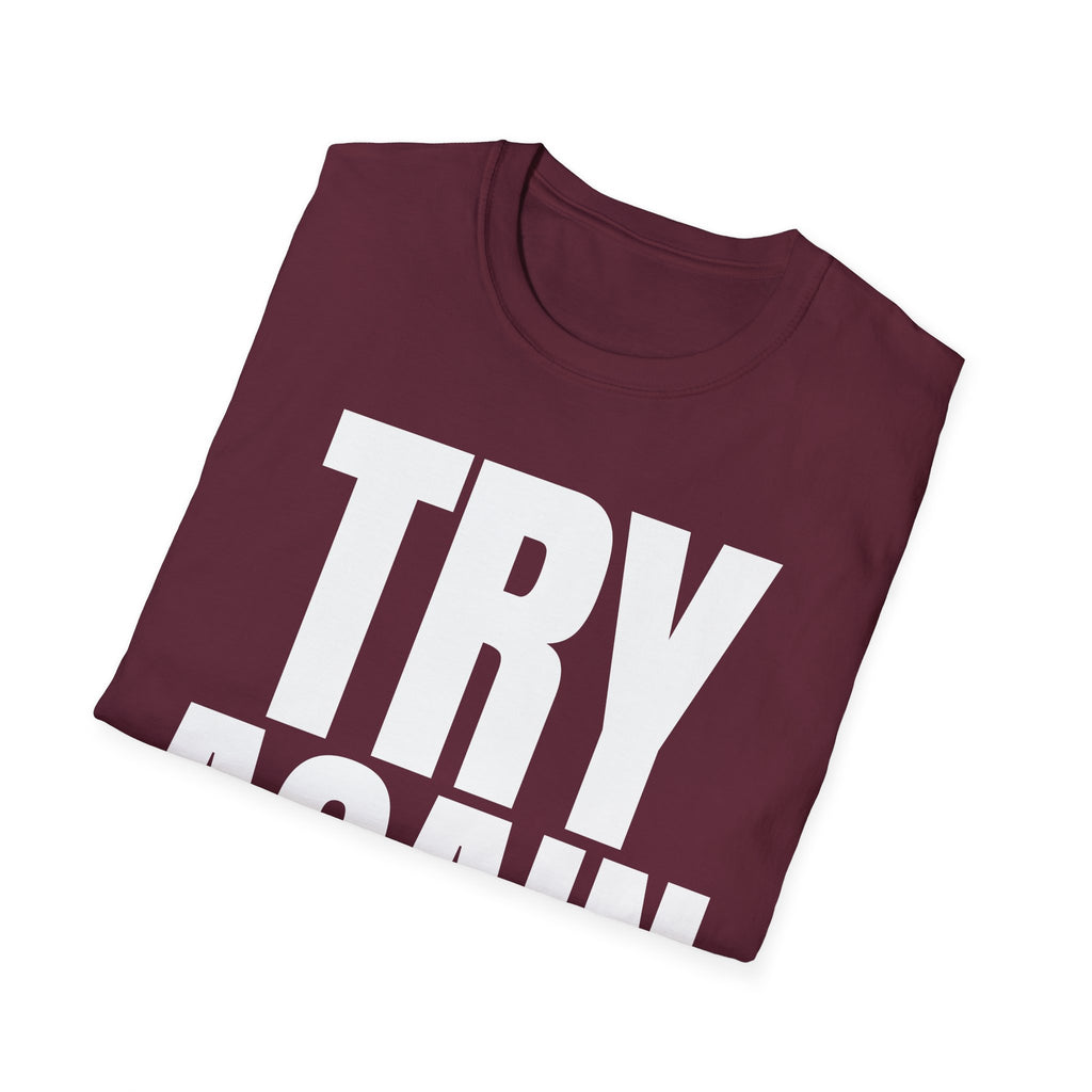 TRY AGAIN T-SHIRT