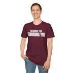 HEARING YOU IGNORING YOU T-SHIRT