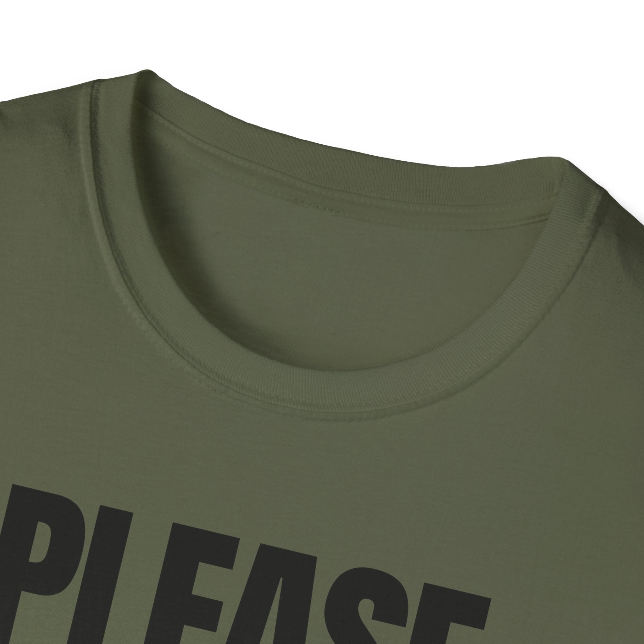 PLEASE BORE SOMEONE ELSE T-SHIRT