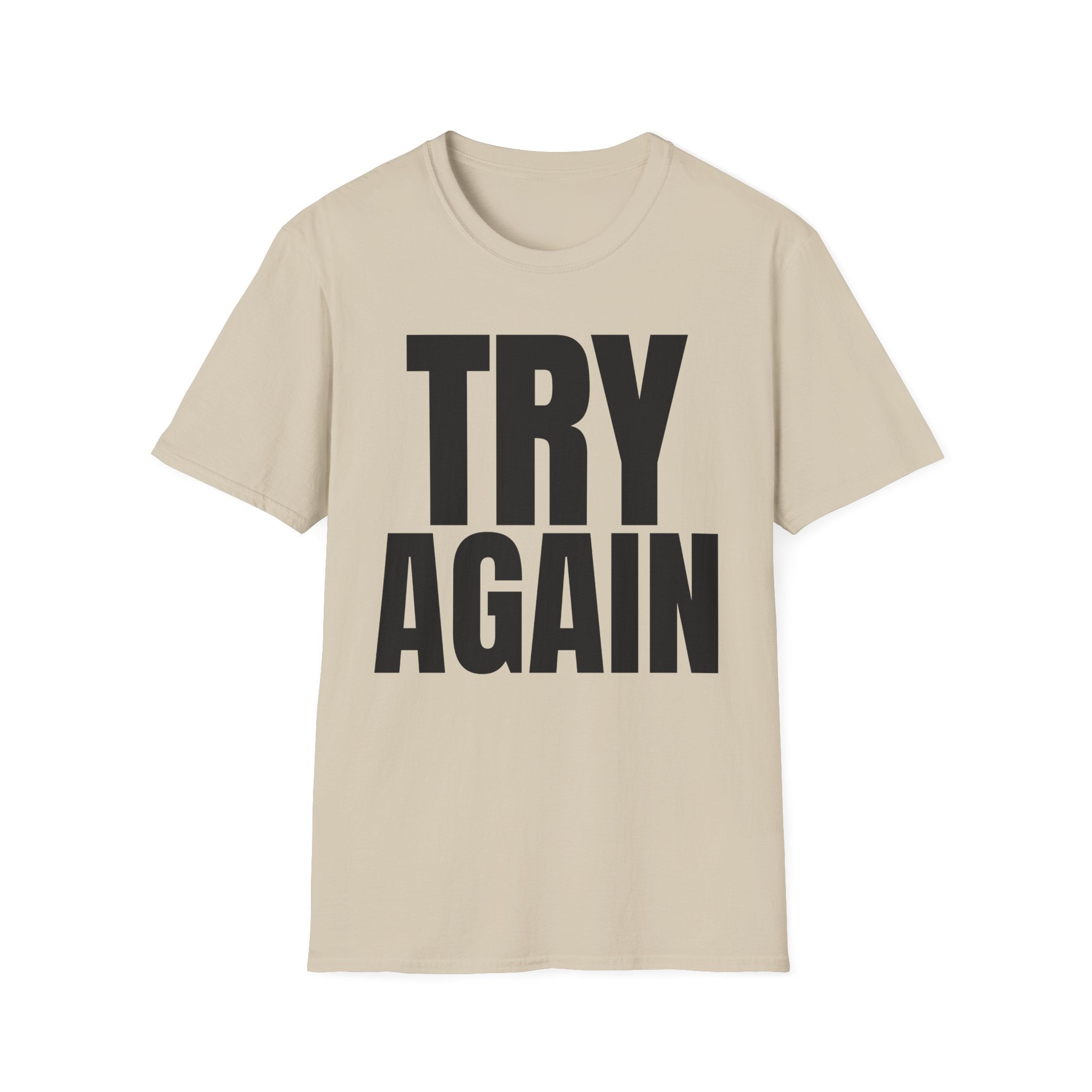 TRY AGAIN T-SHIRT