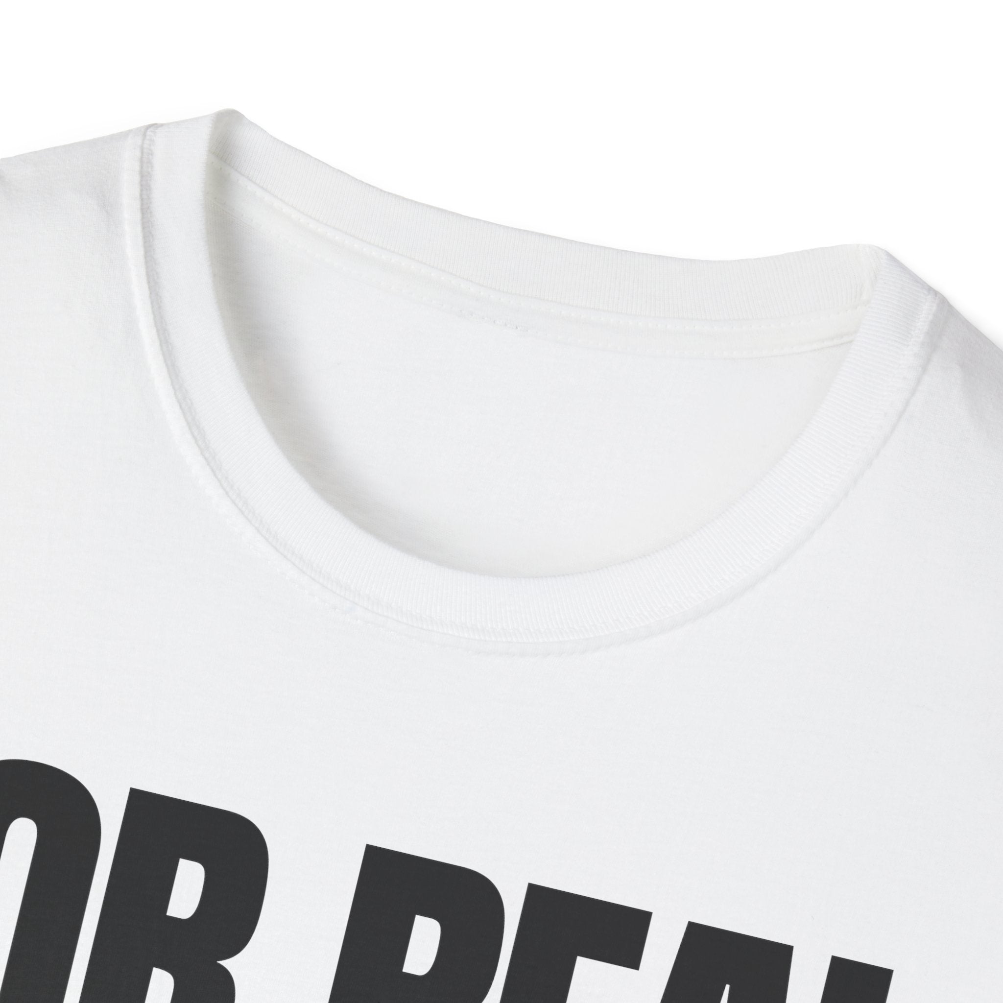 FOR REAL? T-SHIRT