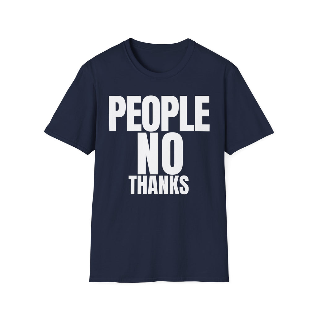 PEOPLE NO THANKS T-SHIRT