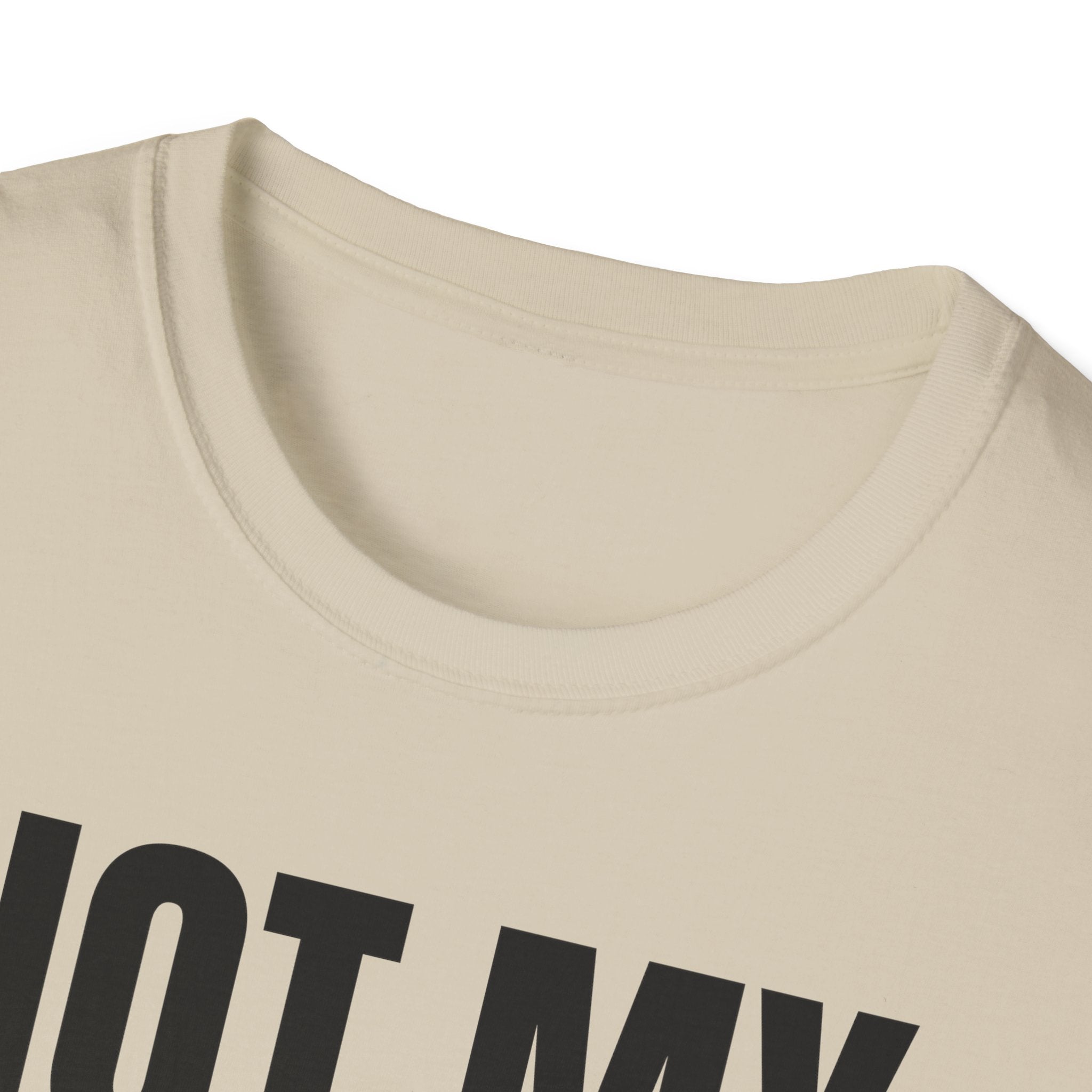 NOT MY PROBLEM 2 T-SHIRT