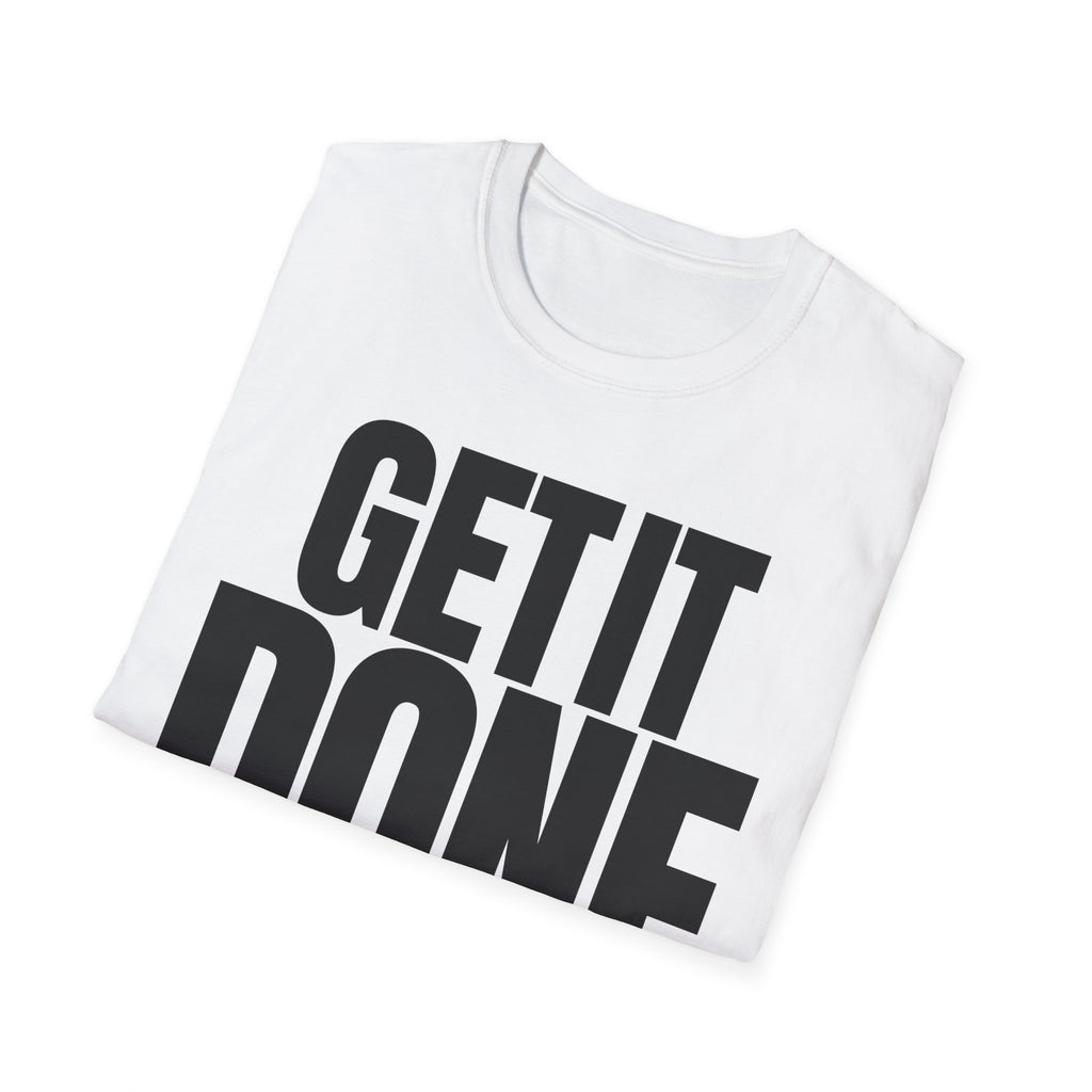 GET IT DONE T-SHIRT