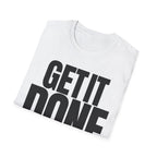 GET IT DONE T-SHIRT