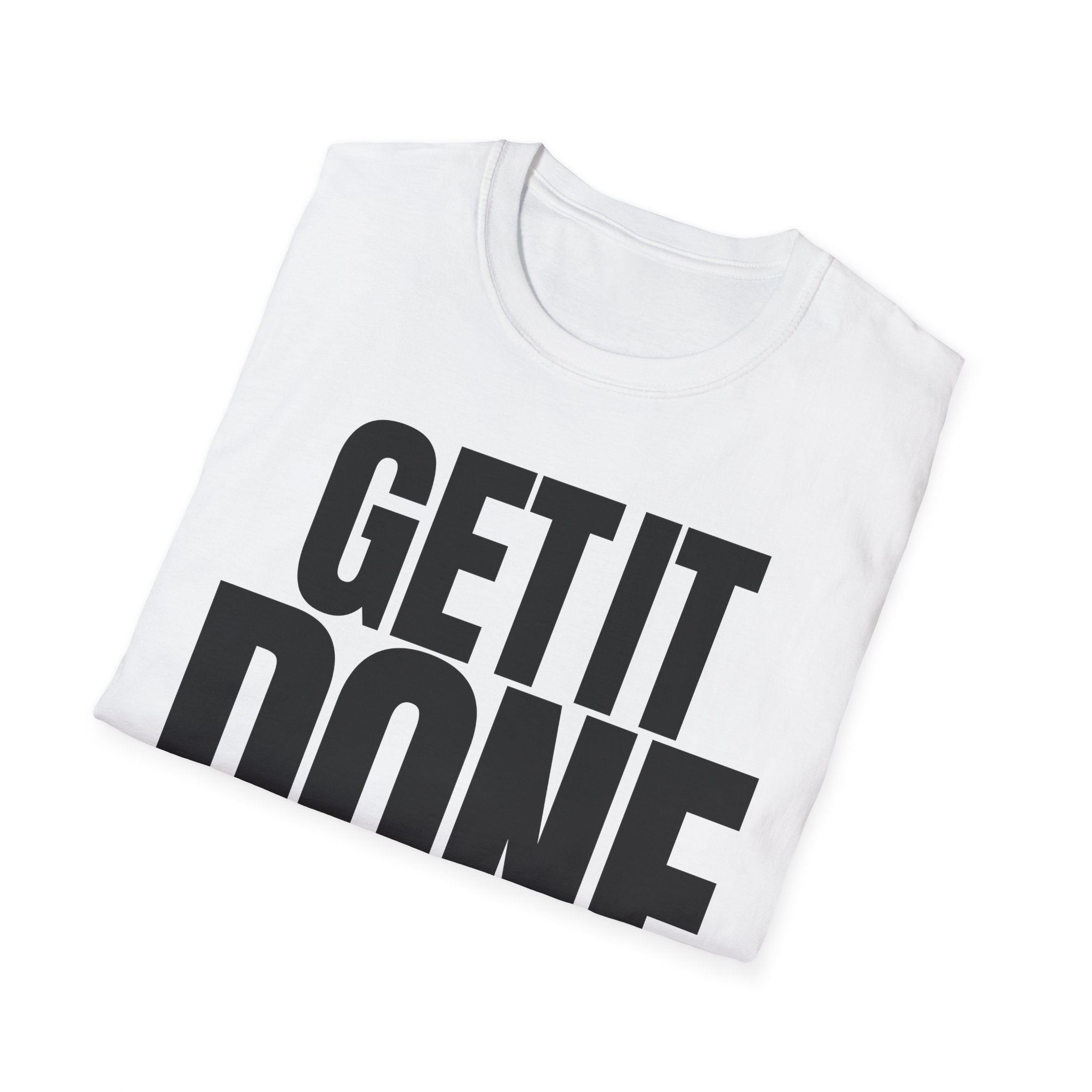 GET IT DONE T-SHIRT