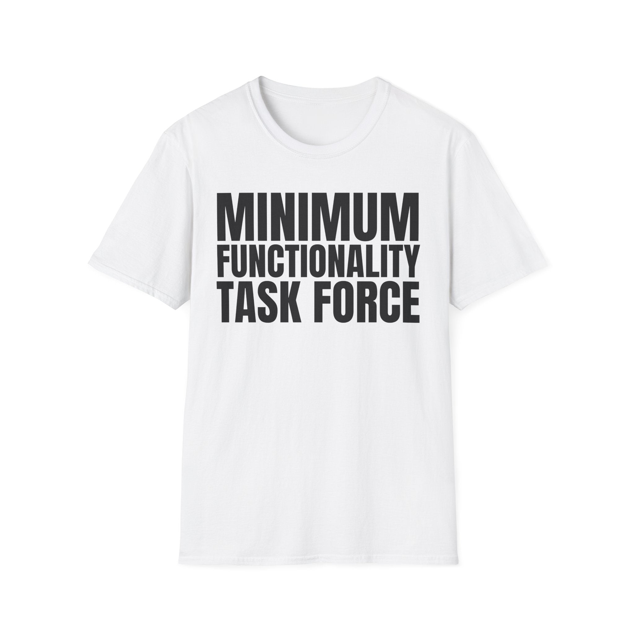 MINIMUM FUNCTIONALITY TASK FORCE