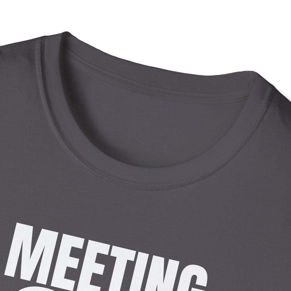 MEETING AGAIN T-SHIRT