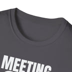 MEETING AGAIN T-SHIRT