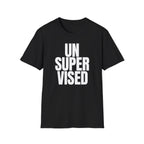 UNSUPERVISED T-SHIRT