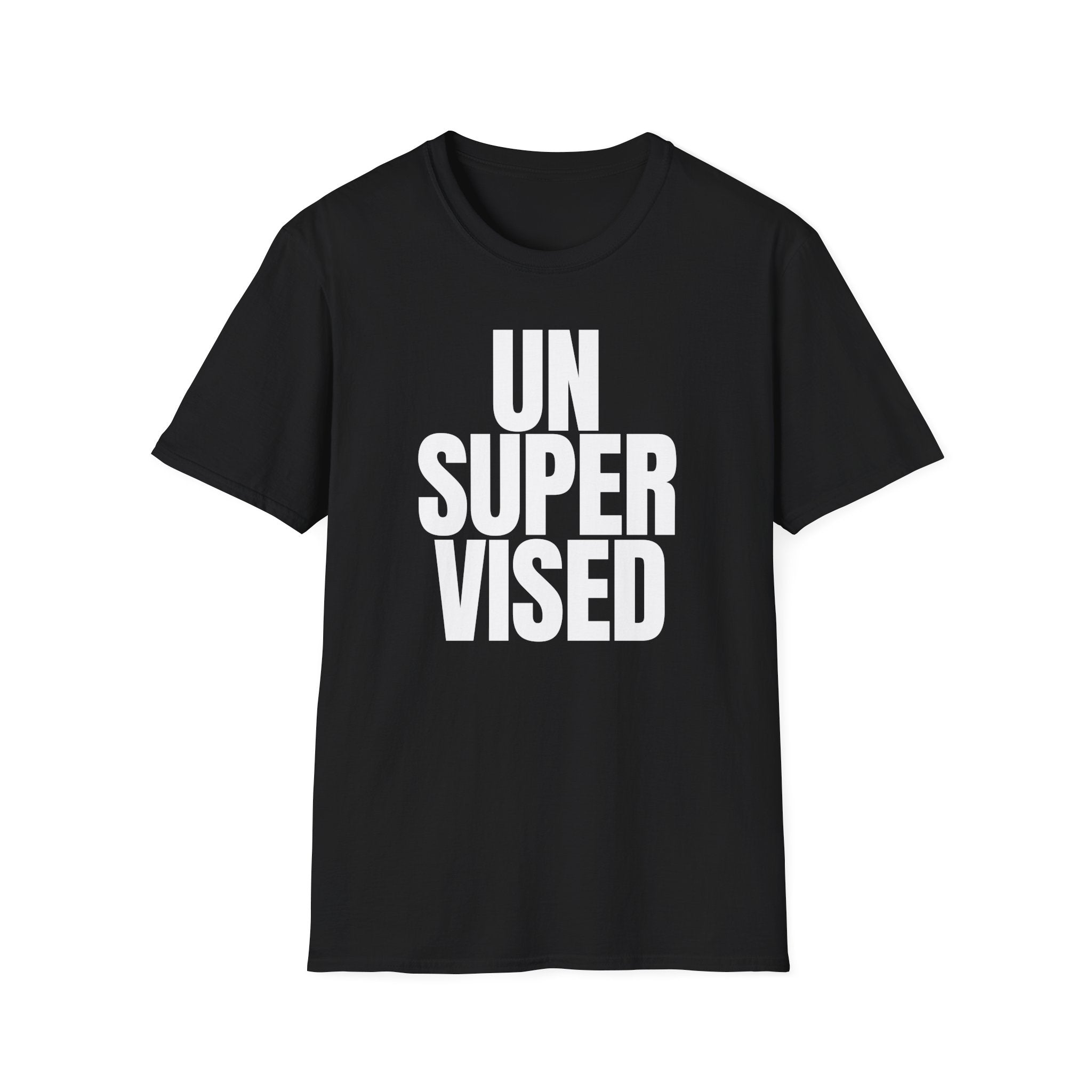 UNSUPERVISED T-SHIRT