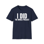 I DID THE WHOLE PROJECT