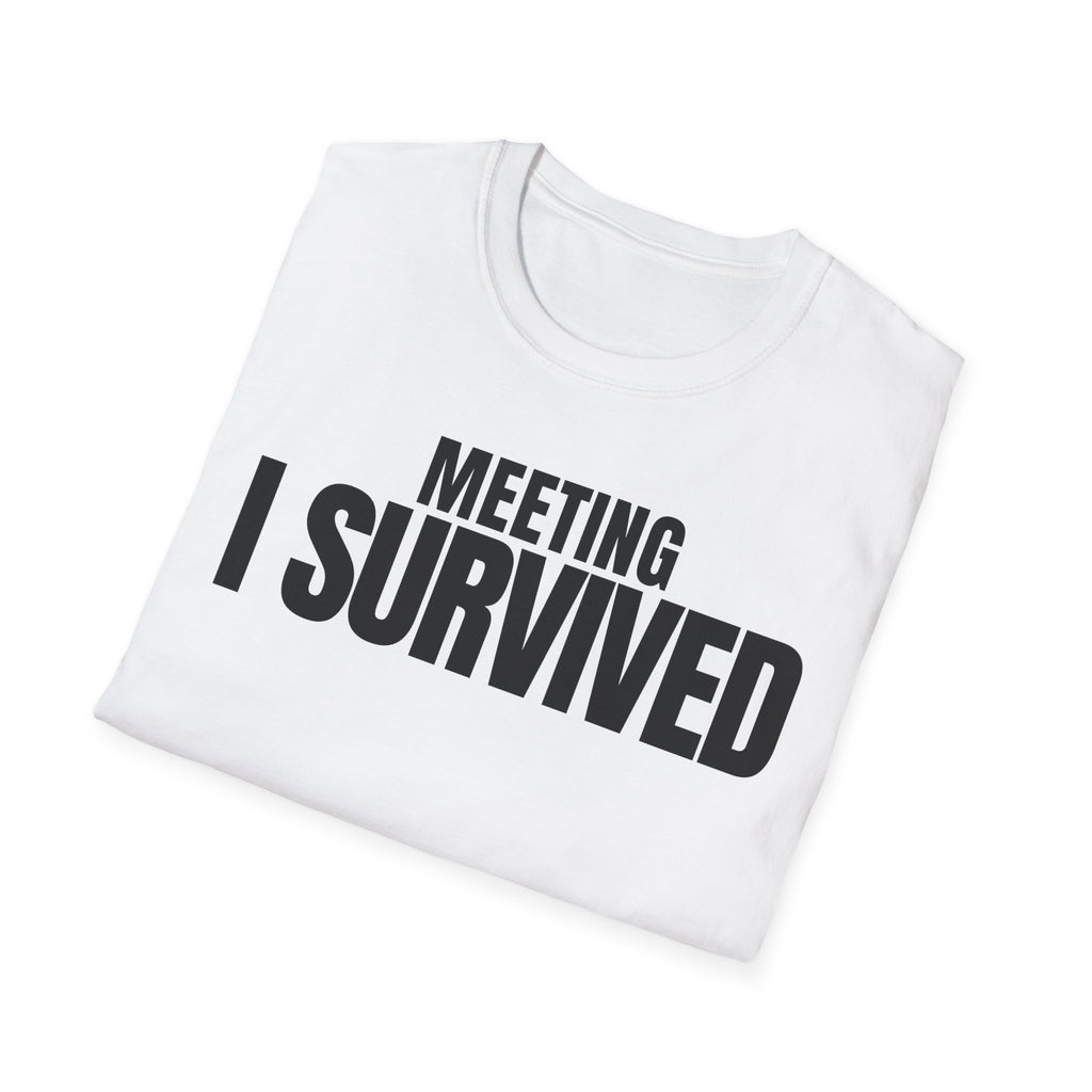 MEETING AGAIN? T-SHIRT