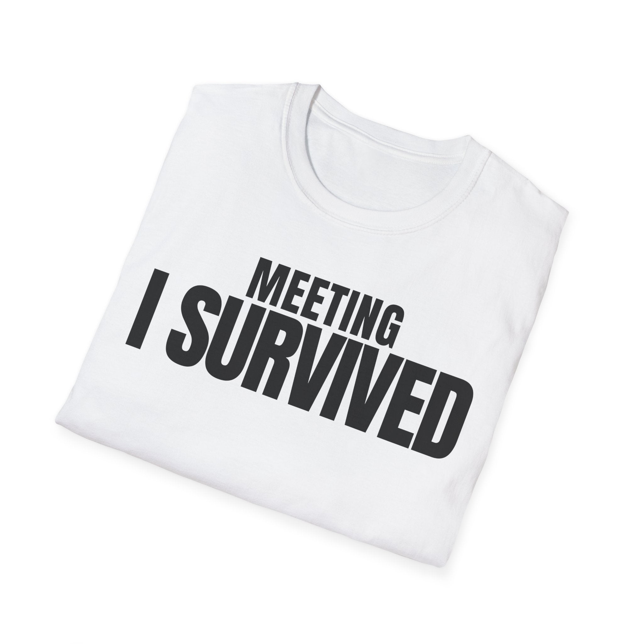 MEETING AGAIN? T-SHIRT