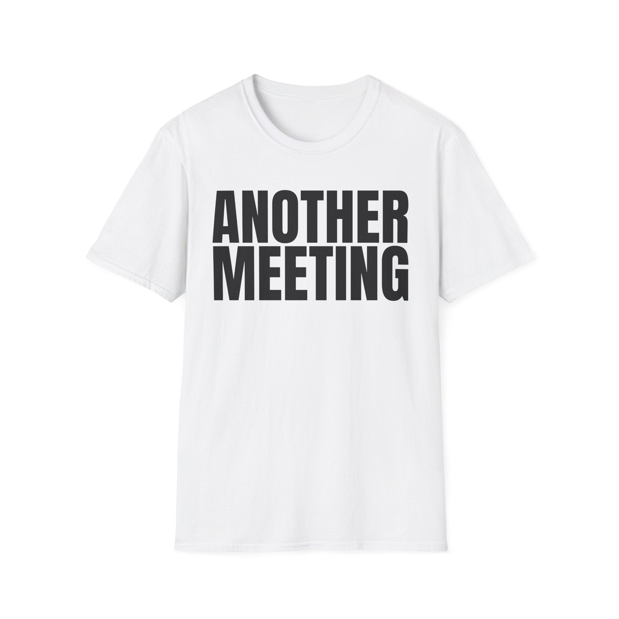 ANOTHER MEETING T-SHIRT