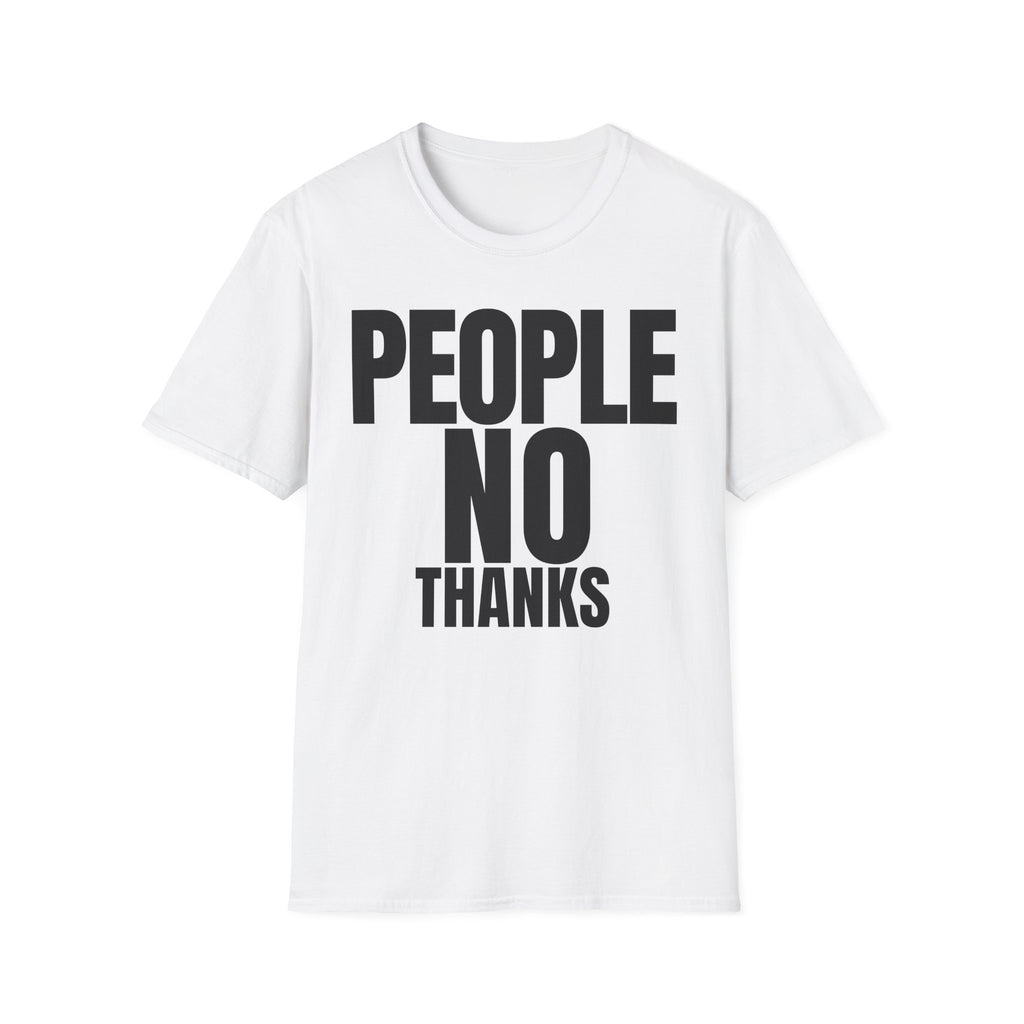 PEOPLE NO THANKS T-SHIRT